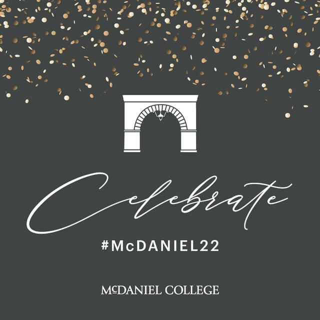 McDaniel celebrates 152nd Commencement on Saturday, May 21 McDaniel